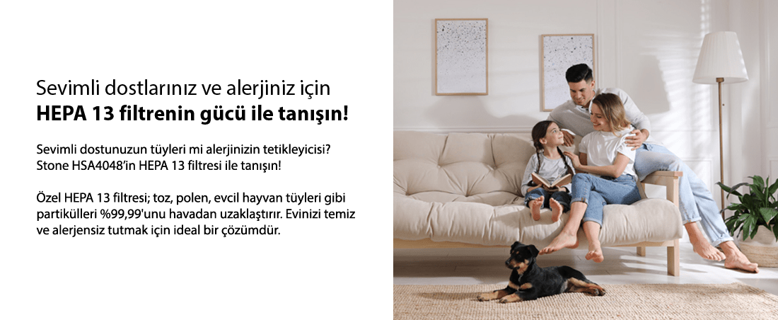 Sevimli dostlarınız ve alerjiniz için HEPA 13 filtrenin gücü ile tanışın!